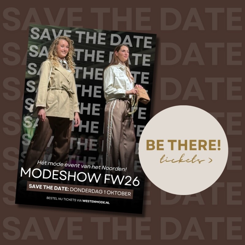 Modeshow tickets voor de nieuwste modeshow FW26 shop je nu online bij westenmode.nl