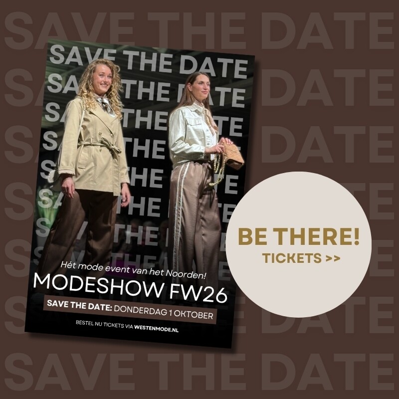 Modeshow tickets voor de nieuwste modeshow FW26 shop je nu online bij westenmode.nl