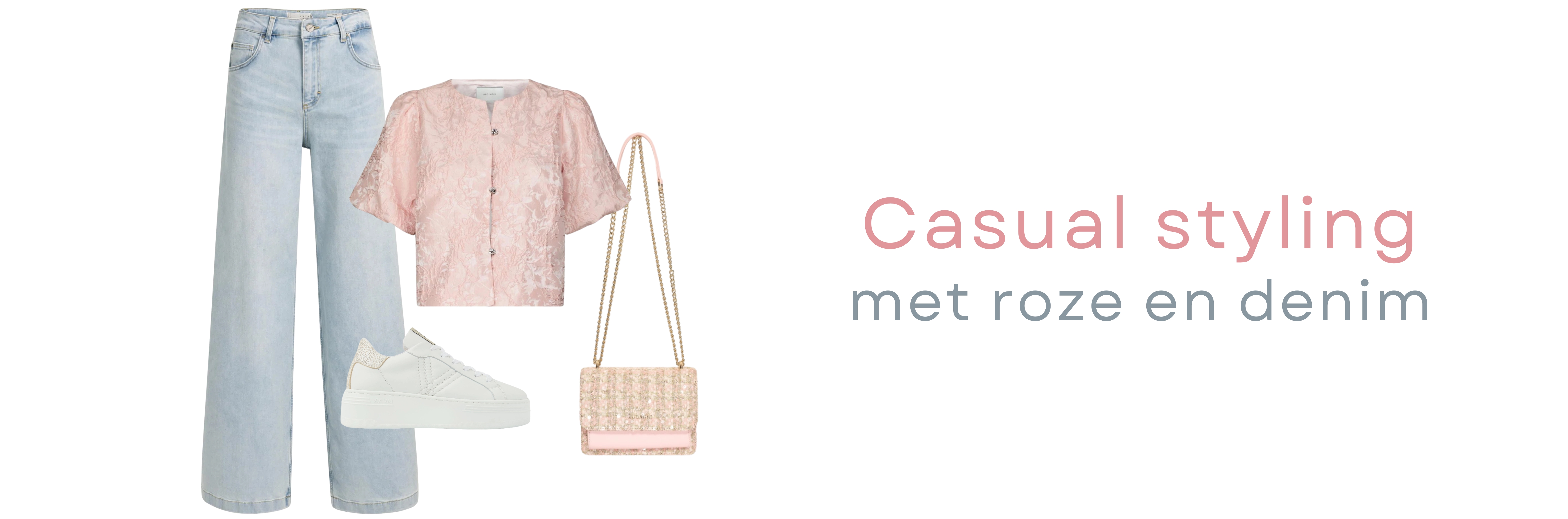 Lichtblauwe wide leg jeans, een roze top, witte sneakers en een roze tas naast de tekst &lsquo;Casual styling met roze en denim&rsquo;.