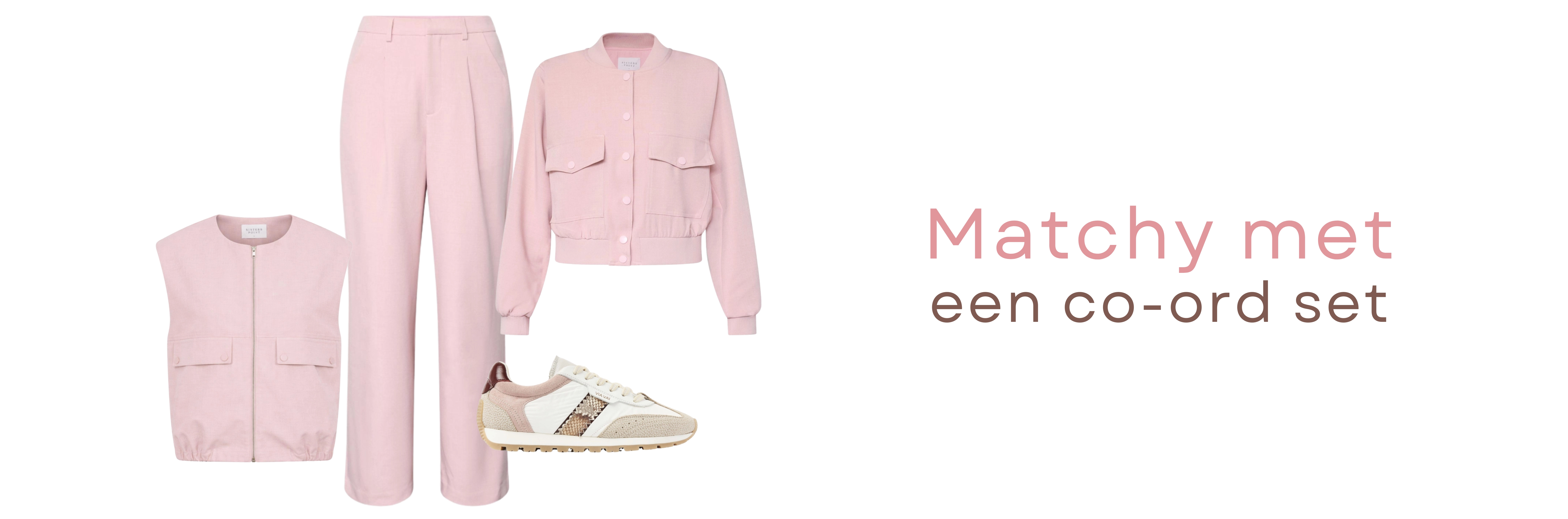 Lichtroze pantalon, lichtroze bomber jasje en een lichtroze gilet met witte sneakers naast de tekst 'Matchy met een co-ord set.'